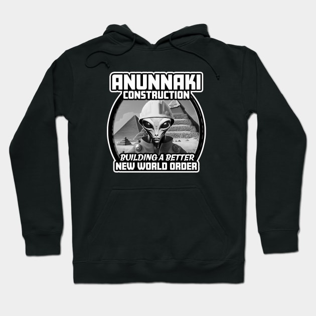 Anunnaki Construction Hoodie by thedarkskeptic